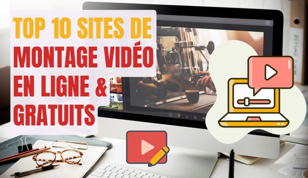 Top 10 des outils en ligne gratuits