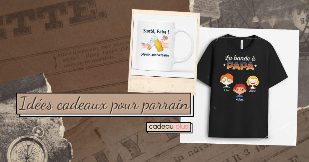 Top 20 des idées cadeaux pour un parrain